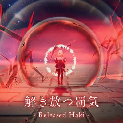 【VRChat想定 MA対応】解き放つ覇気 — Released Haki