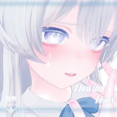 【Lime/Moe/Kikyo専用】Flowing Tears