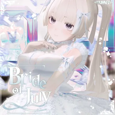 Bride of July