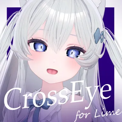 【Lime】CrossEye
