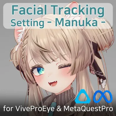 Manuka(マヌカ)'s FacialTracking Setting V1.1